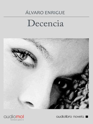 cover image of Decencia
